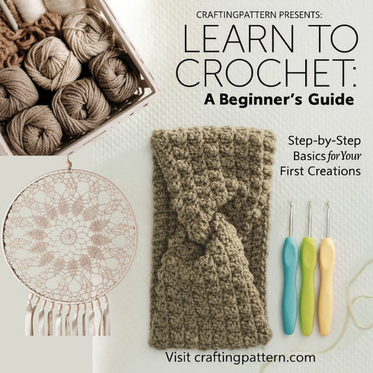 Crochet Mastery: From Basics to 100+ Beautiful Creations